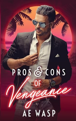 Pros & Cons of Vengeance von Kelpie Press