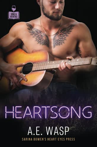 Heartsong (Vino and Veritas)