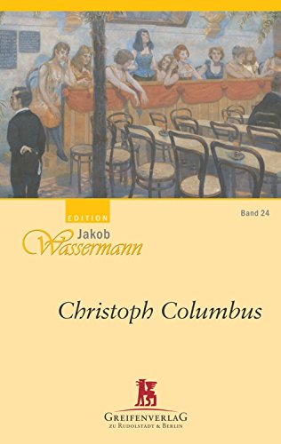 Christoph Columbus, Band 24 von Greifenverlag zu Rudolstadt & Berlin