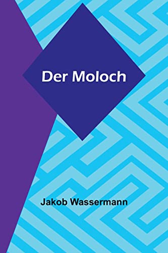 Der Moloch Der Moloch