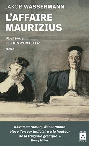 L'Affaire Maurizius: Suivi de Réflexions sur l'affaire Maurizius von ARCHIPOCHE