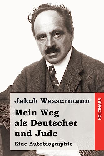 Mein Weg als Deutscher und Jude Mein Weg als Deutscher und Jude