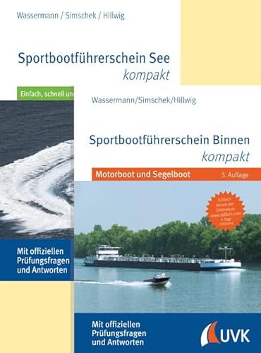 Sportbootführerscheine Binnen und See: Bundle der beiden Bände von UVK