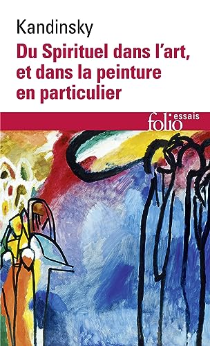 Du Spirituel Dans L Art (Folio Essais)