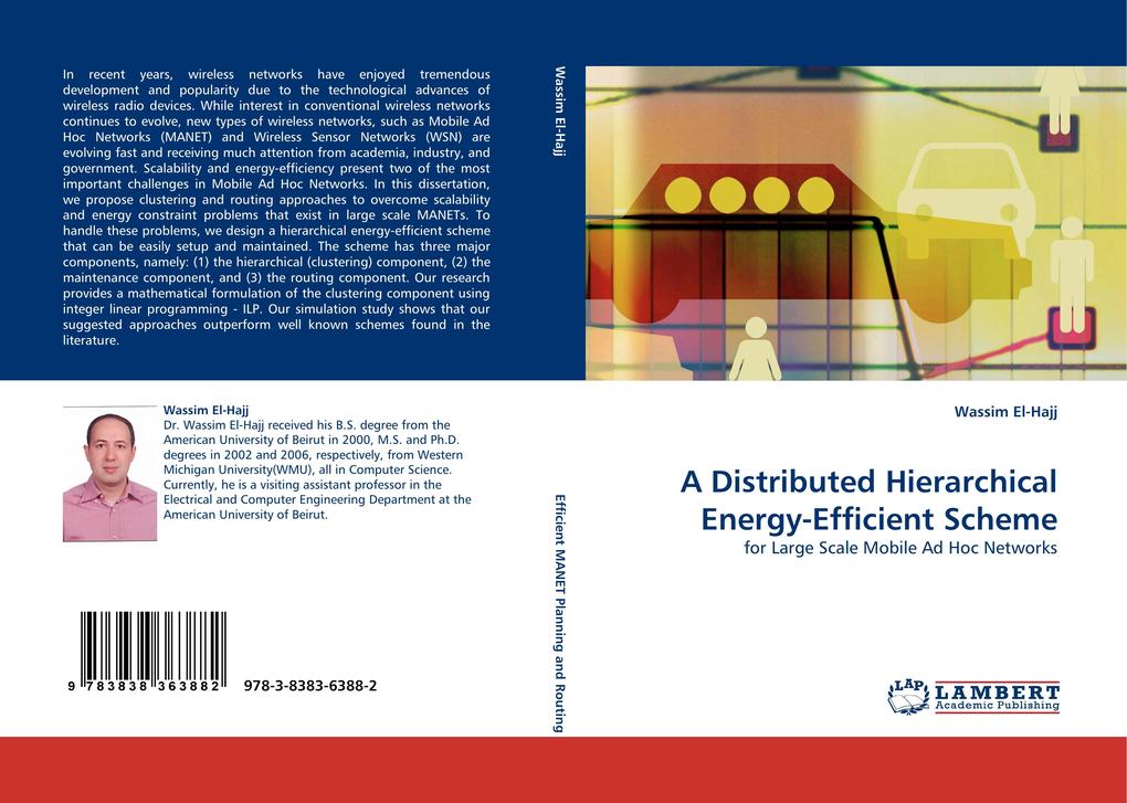 A Distributed Hierarchical Energy-Efficient Scheme von LAP LAMBERT Academic Publishing