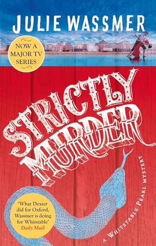 Strictly Murder: Now a major TV series, Whitstable Pearl, starring Kerry Godliman (Whitstable Pearl Mysteries, 8)