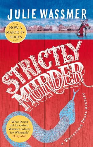 Strictly Murder: Now a major TV series, Whitstable Pearl, starring Kerry Godliman (Whitstable Pearl Mysteries) von Constable