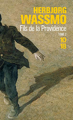 Fils de la providence, tome 2