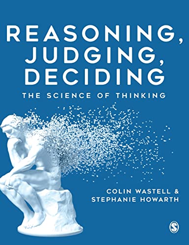 Reasoning, Judging, Deciding: The Science of Thinking