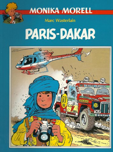 Paris - Dakar (Monika Morell)