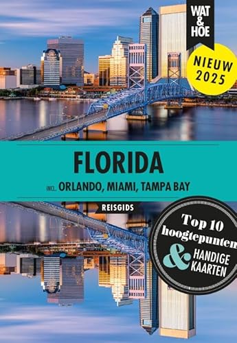 Florida: Inclusief Orlando, Miami en Tampa Bay (Wat & Hoe reisgids) von Kosmos Uitgevers