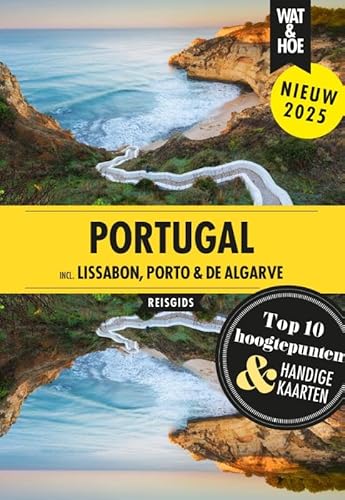 Portugal: Inclusief Lissabon, Porto en de Algarve (Wat & Hoe reisgids) von Kosmos Uitgevers