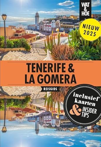 Tenerife & La Gomera (Wat & Hoe reisgids) von Kosmos Uitgevers