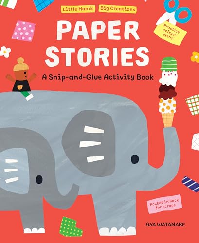 Paper Stories: A Snip and Glue Activity Book (Little Hands, Big Creations) von Hippo Park