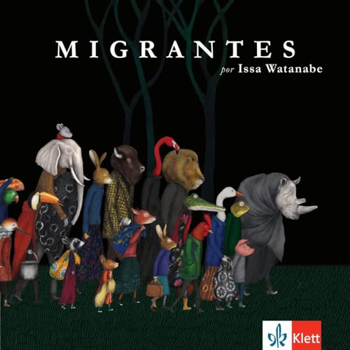 Migrantes: Bilderbuch von Klett Sprachen GmbH