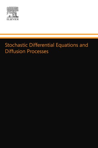 Stochastic Differential Equations and Diffusion Processes von North Holland