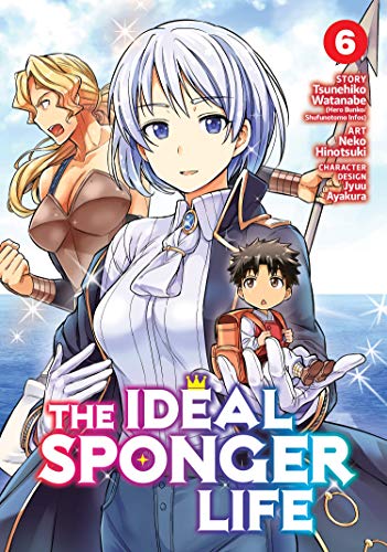 The Ideal Sponger Life Vol. 6 von Seven Seas