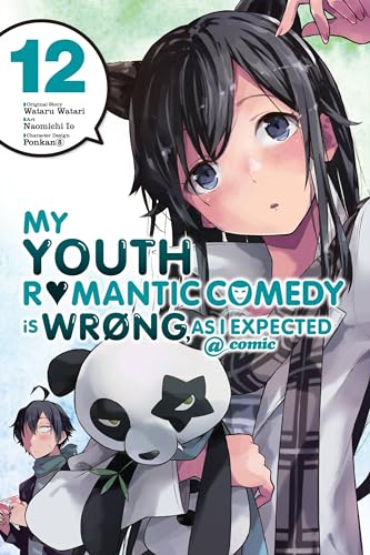 My Youth Romantic Comedy is Wrong, As I Expected @ comic, Vol. 12 (manga) (YOUTH ROMANTIC COMEDY WRONG EXPECTED GN)