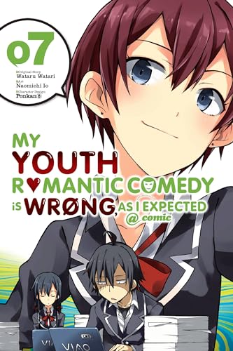 My Youth Romantic Comedy is Wrong, As I Expected @ comic, Vol. 7 (manga): Volume 7 (YOUTH ROMANTIC COMEDY WRONG EXPECTED GN, Band 7)