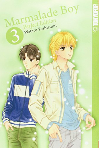 Marmalade Boy 03: Perfect Edition von TOKYOPOP GmbH