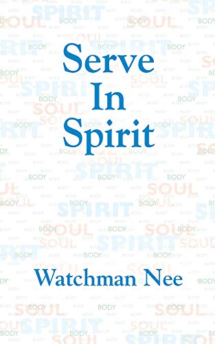 Serve in Spirit von Christian Fellowship Publishers