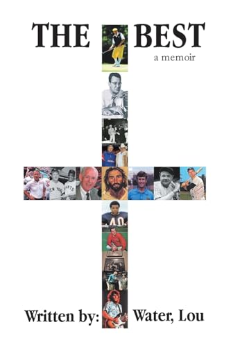 THE BEST: a memoir von iUniverse