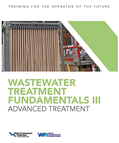 Advanced Treatment (Wastewater Treatment Fundamentals, 3) von Water Environment Federation,US