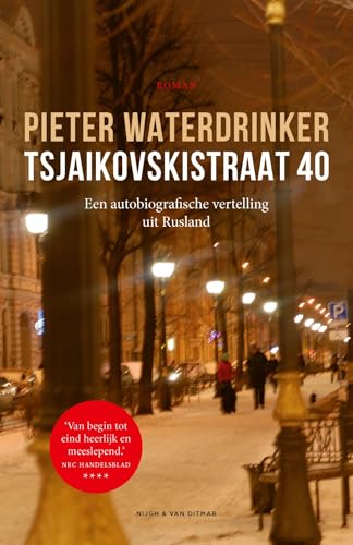 Tsjaikovskistraat 40: roman von Nijgh & Van Ditmar