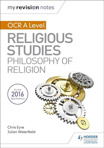 My Revision Notes OCR A Level Religious Studies: Philosophy of Religion von Hodder Education
