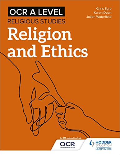 OCR A Level Religious Studies: Religion and Ethics von Hodder Education