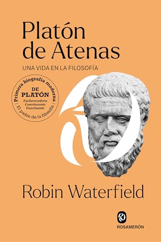 Platón de Atenas: Una vida en la filosofía von Editorial Rosamerón