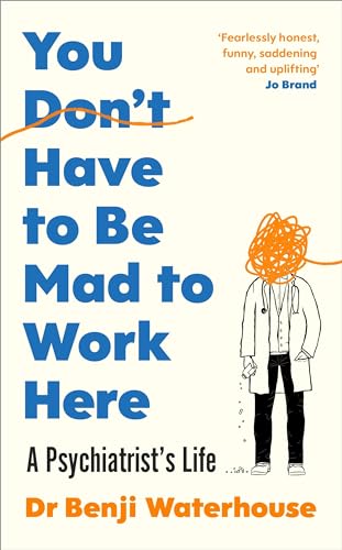 You Don't Have to Be Mad to Work Here: The instant Sunday Times bestseller