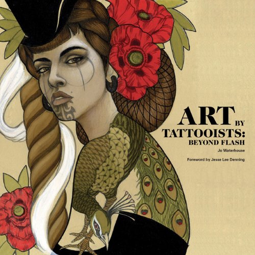 Art by Tattooists (mini edition): Beyond Flash. Foreword by Jesse Lee Denning