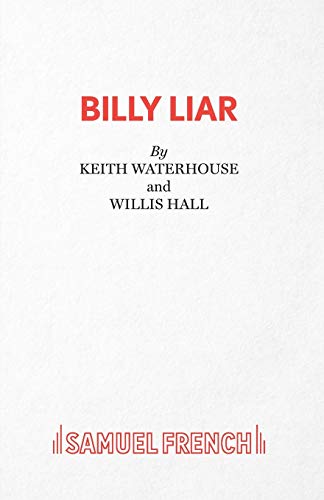 Billy Liar - A Comedy (Acting Edition S.)