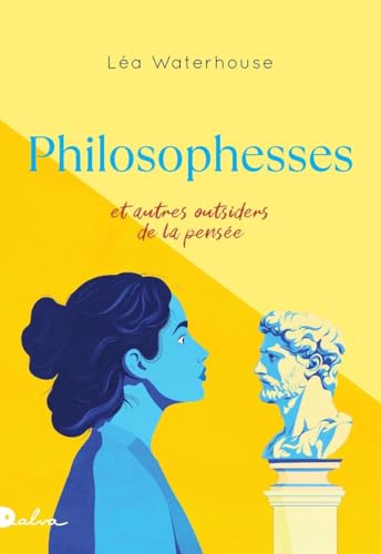 Philosophesses et autres outsiders de la pensée von DALVA