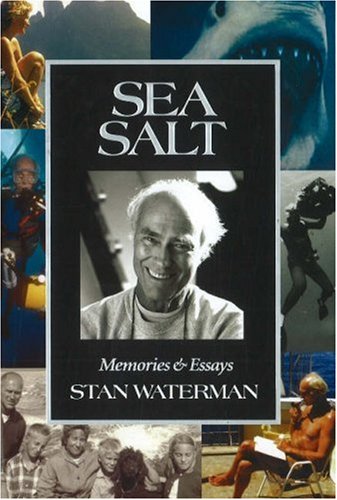 Sea Salt: Memories & Essays: Memories and Essays