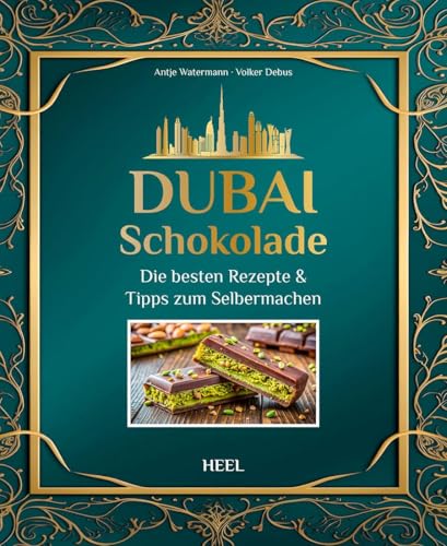 Dubai-Schokolade: Die besten Rezepte & Tipps zum Selbermachen Trend-Schokolade von Heel