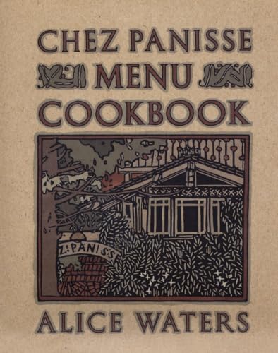 Chez Panisse Menu Cookbook von Random House
