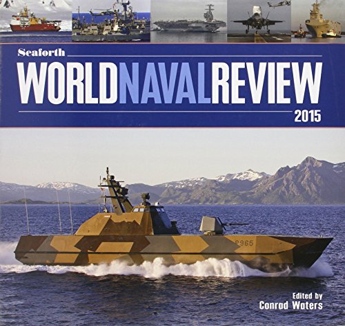 Seaforth World Naval Review: 2015 Seaforth World Naval Review: 2015