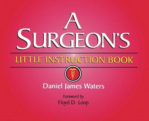 A Surgeon's Little Instruction Book von CRC PR INC