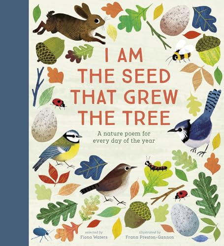 National Trust: I Am the Seed That Grew the Tree: A Nature Poem for Every Day of the Year (Poetry Collections) von Nosy Crow