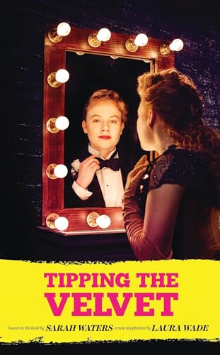 Tipping the Velvet (Oberon Modern Plays)