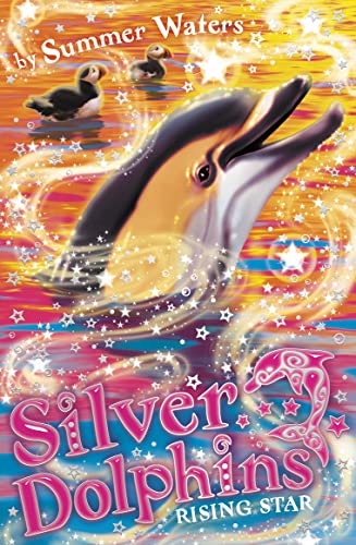 Rising Star (Silver Dolphins, Band 7)