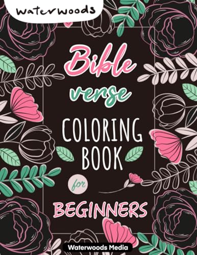 Bible Verse Coloring Book for Beginners: A Beautiful Christian Coloring Book For Women Christian Coloring Books for Adult (Adult Coloring Book, Band 4) von PublishDrive