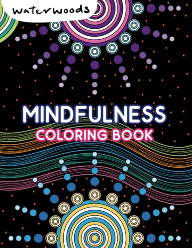 Mindfulness Coloring Book: A Relaxing Coloring Book for Adults, Stress Relief Coloring, Mindfulness-Based Art Therapy (Adult Coloring Book, Band 6) von PublishDrive