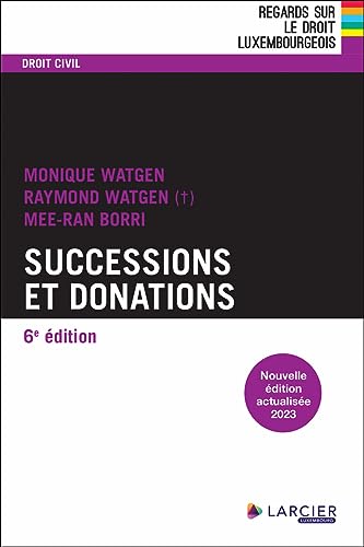 Successions et donations 6ed von LARCIER LUX