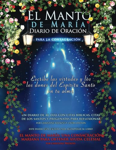 El Manto de María: Diario de Oración para la Consagración