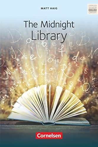 Cornelsen Senior English Library - Literatur - Ab 11. Schuljahr: The Midnight Library - Textband mit Annotationen Cornelsen Senior English Library - Literatur - Ab 11. Schuljahr: The Midnight Library - Textband mit Annotationen