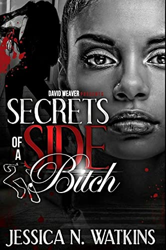 Secrets of a Side Bitch von Createspace Independent Publishing Platform