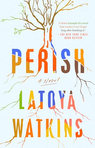 Perish: A Novel